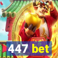 447 bet